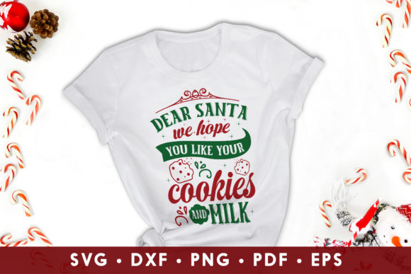 Christmas Design, Dear Santa We Hope You Like Your Cookies and Milk