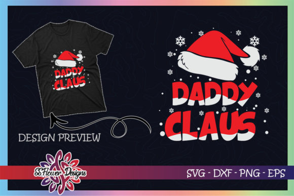 Daddy Claus Christmas Family T-Shirt Designs