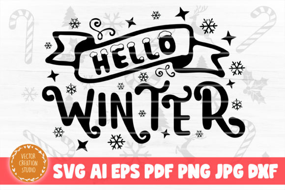 Hello Winter Christmas SVG Cut File